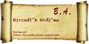 Bircsák Alóma névjegykártya